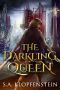 [The Shadow Watch 03] • The Darkling Queen (Shadow Watch Book 3)